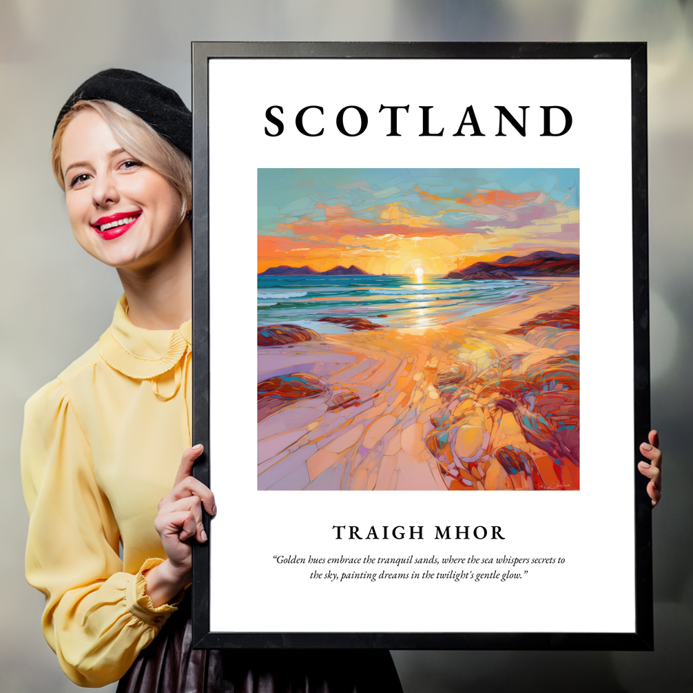 Person holding a poster of Traigh Mhor