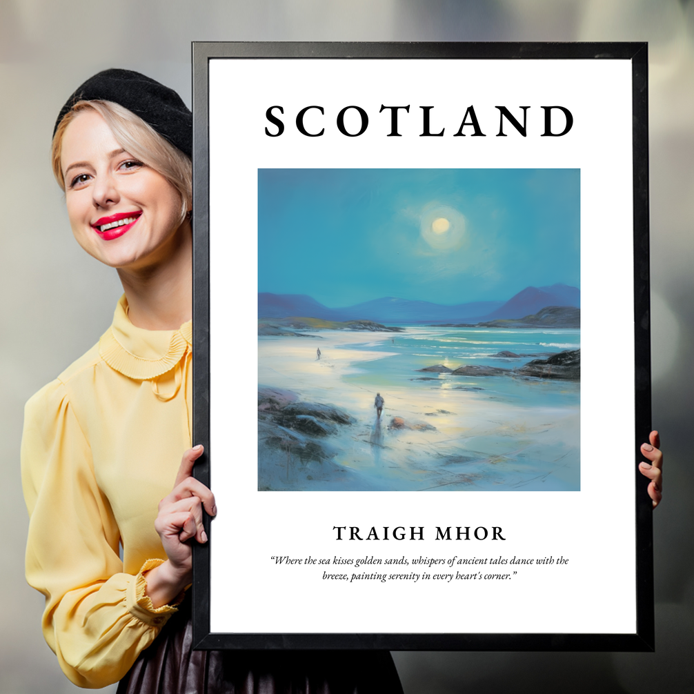 Person holding a poster of Traigh Mhor