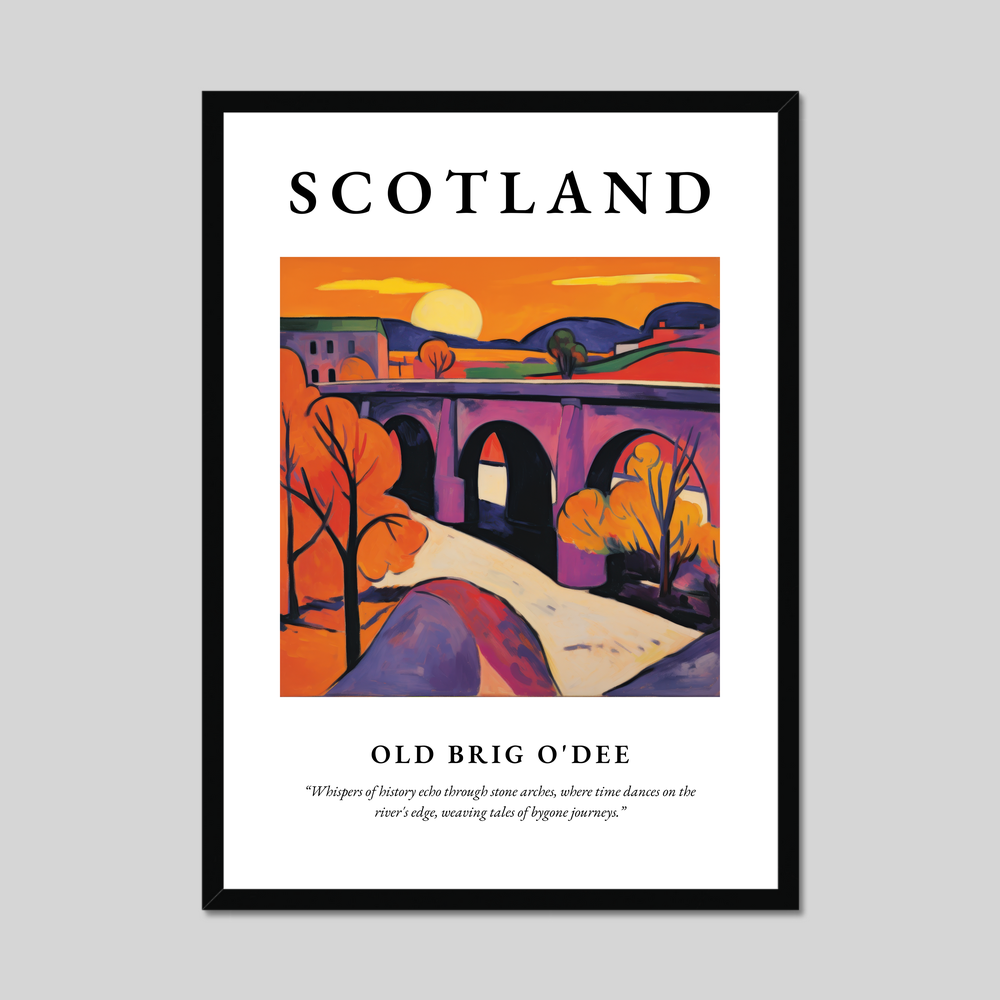 Poster of Old Brig O'Dee, Scotland.