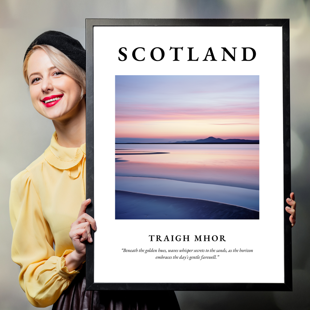 Person holding a poster of Traigh Mhor