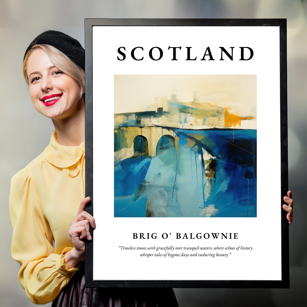 Person holding a poster of Brig O' Balgownie