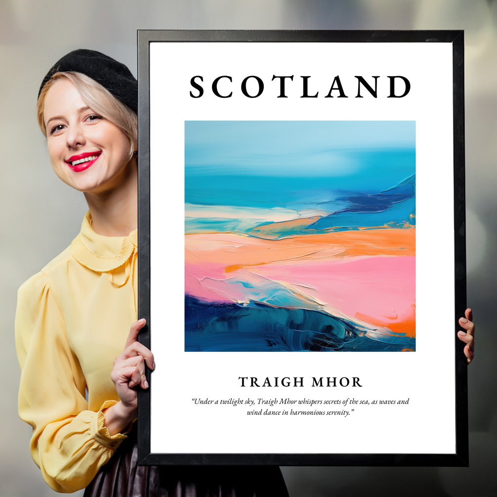 Person holding a poster of Traigh Mhor