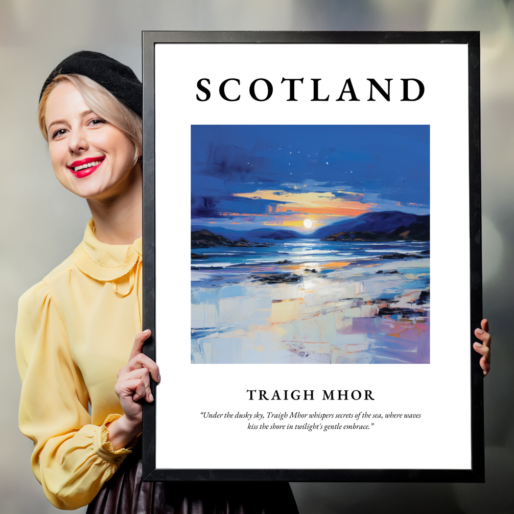 Person holding a poster of Traigh Mhor