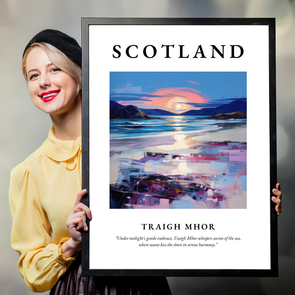 Person holding a poster of Traigh Mhor