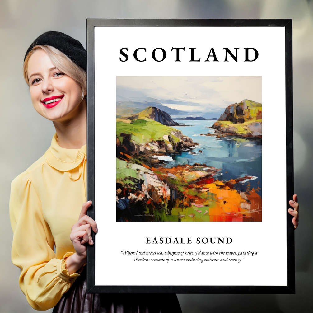 Person holding a poster of Easdale Sound