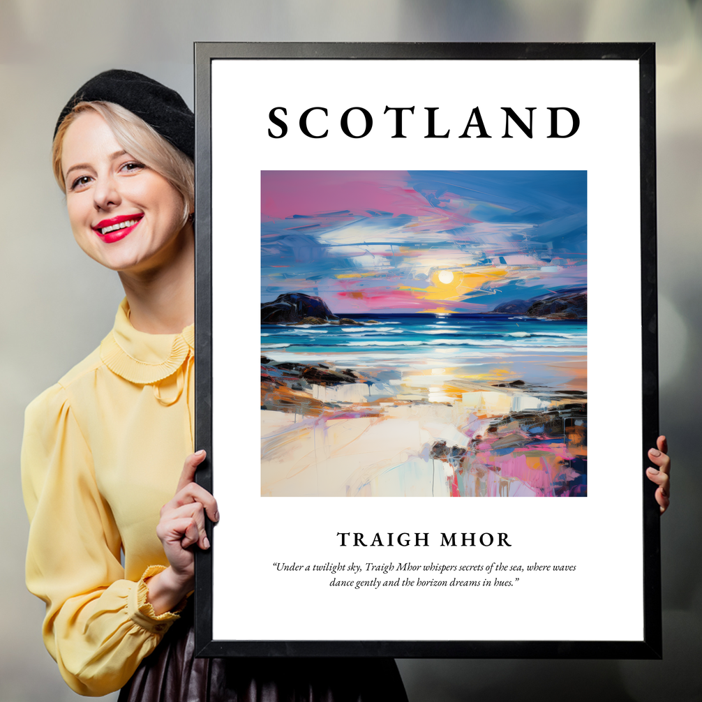 Person holding a poster of Traigh Mhor