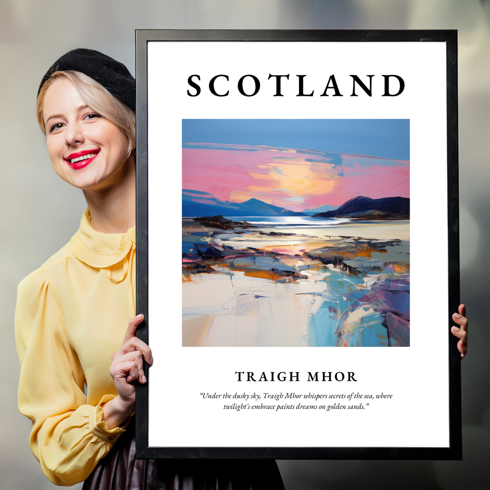 Person holding a poster of Traigh Mhor