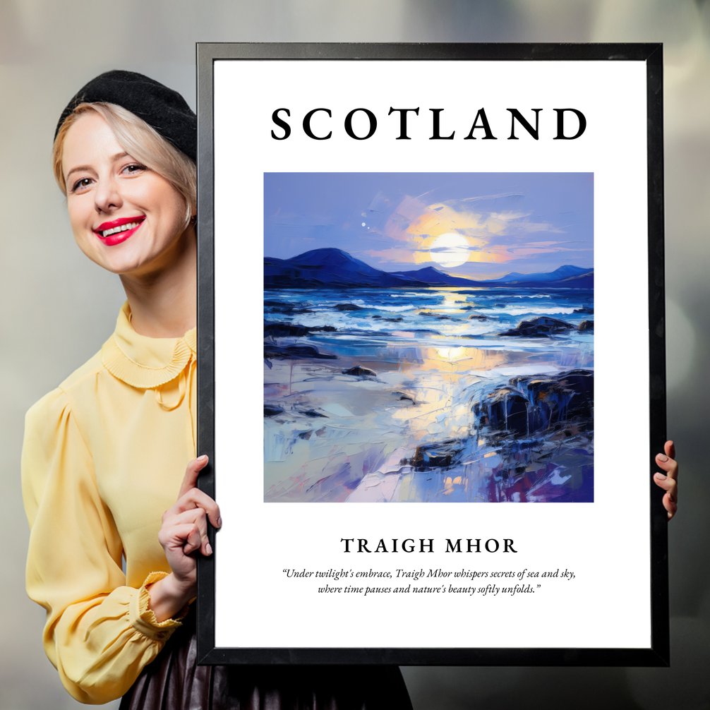 Person holding a poster of Traigh Mhor