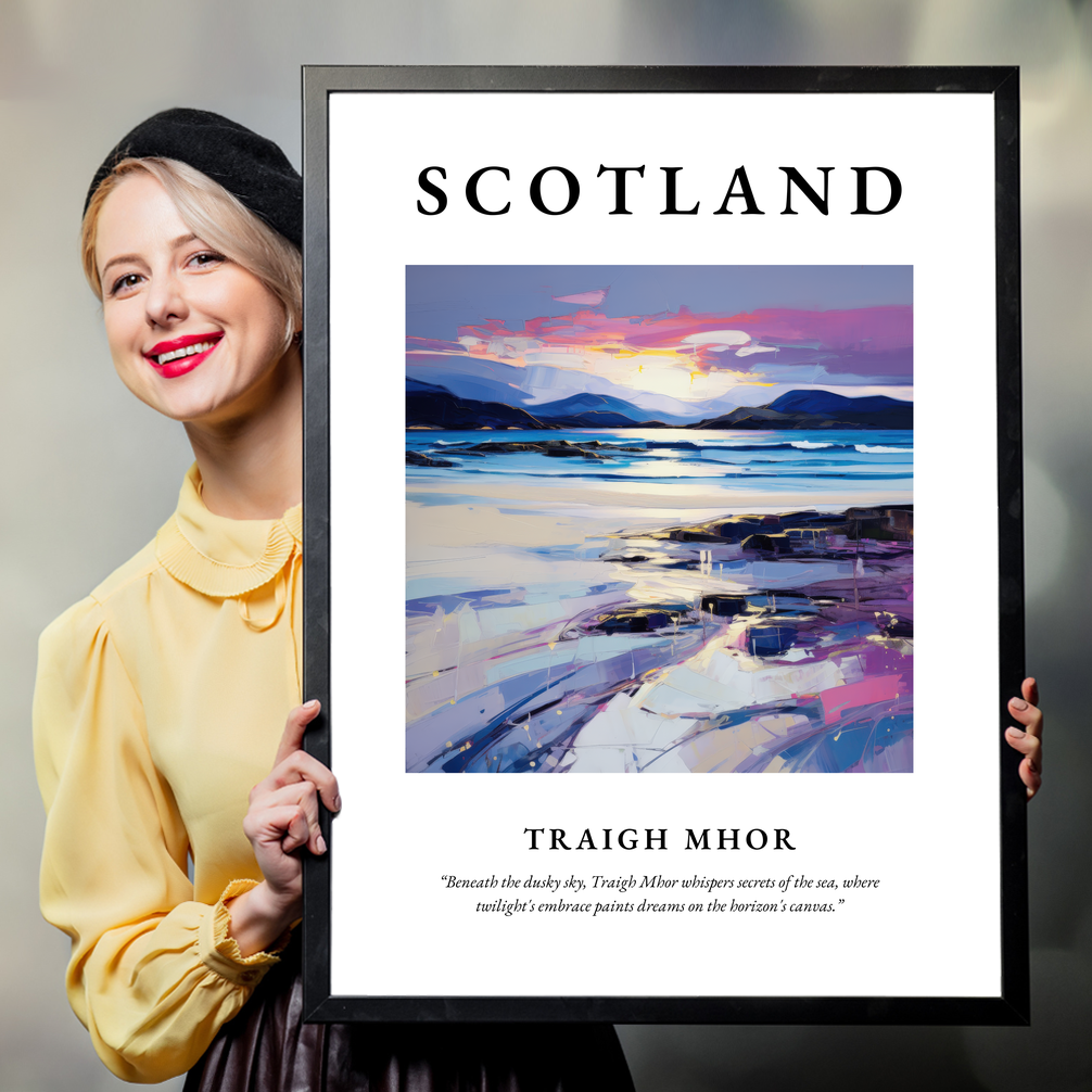 Person holding a poster of Traigh Mhor