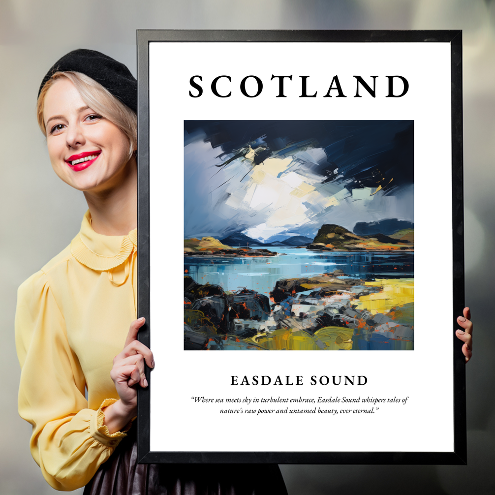 Person holding a poster of Easdale Sound