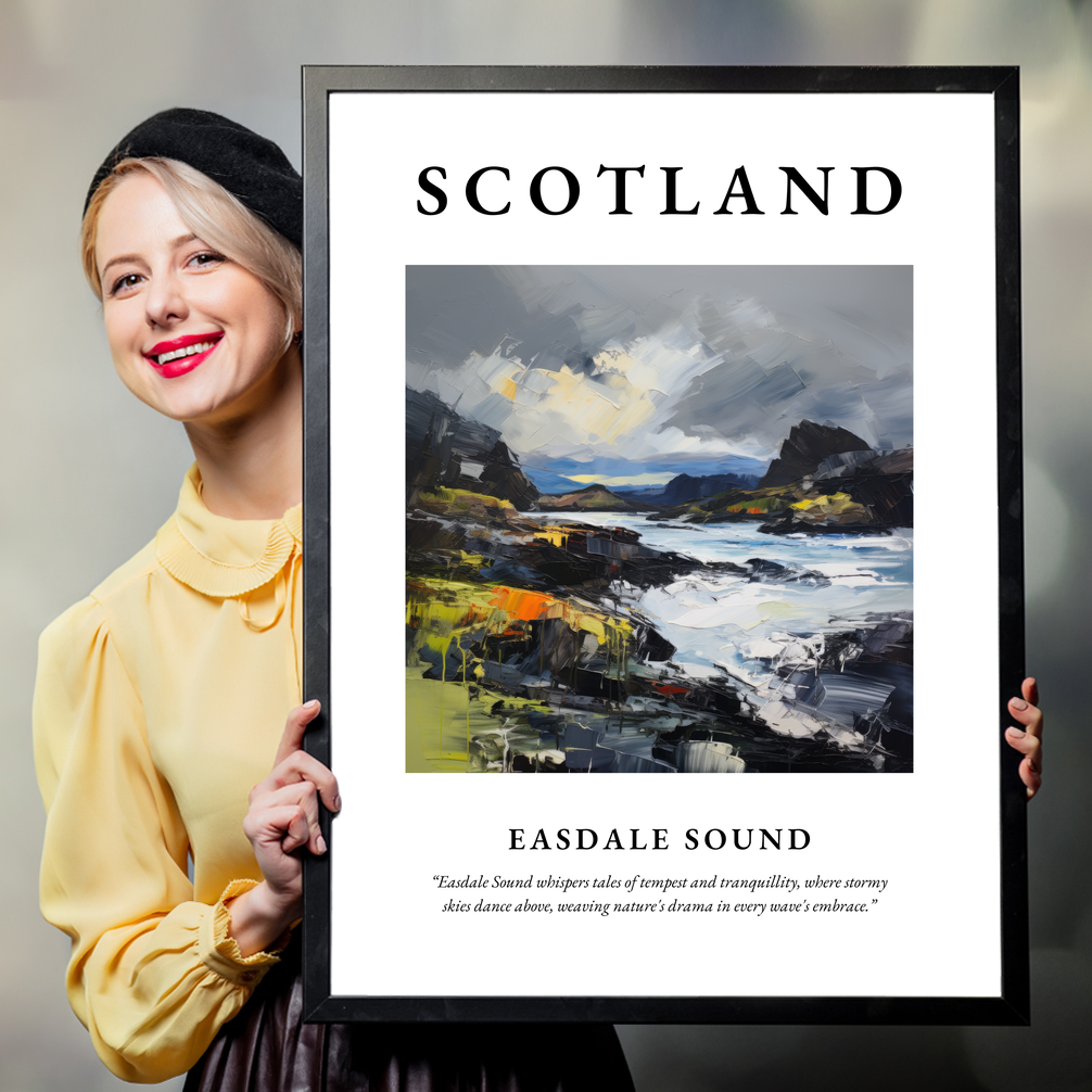 Person holding a poster of Easdale Sound