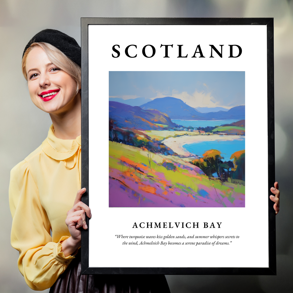 Person holding a poster of Achmelvich Bay