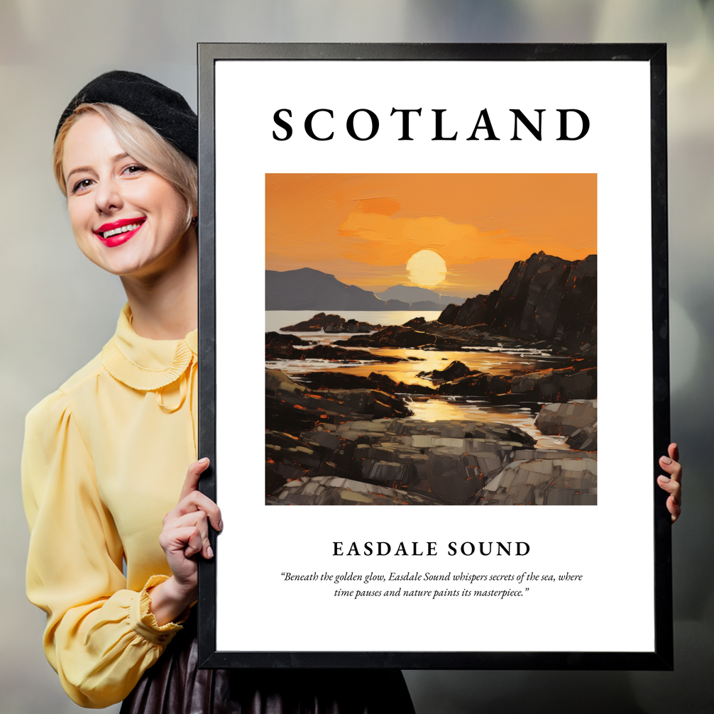 Person holding a poster of Easdale Sound